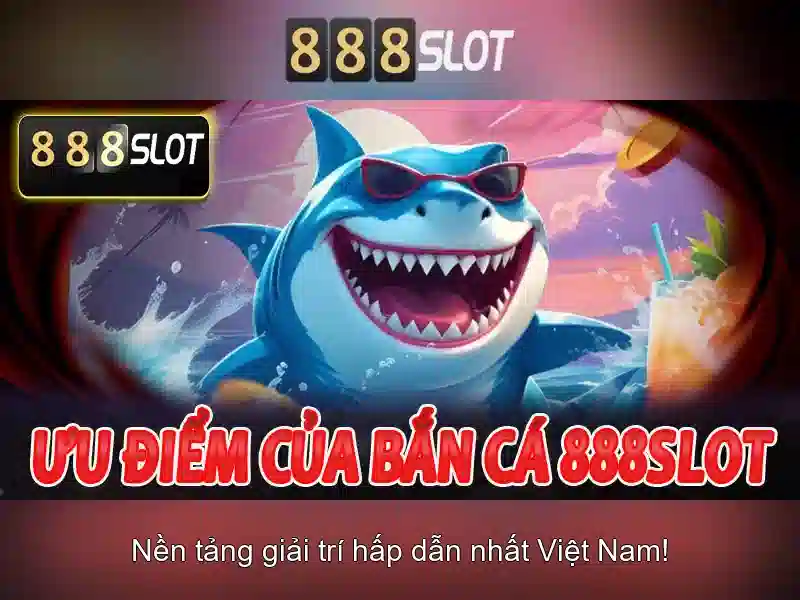Các trò chơi đặc sắc tại 888slot